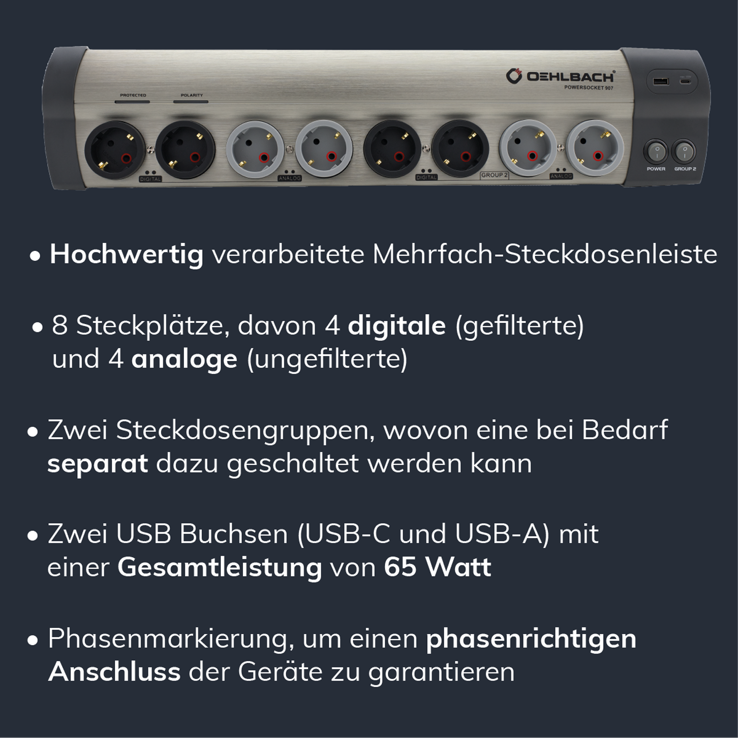 Powersocket 907 MKII Hochwertige HiFi-Netzleiste mit Filterung Schwarze HiFi-Netzleiste mit sechs Steckplätzen und blauer LED-Anzeige oben Oehlbach-Logo links oben Powersocket 907 MKII unten links